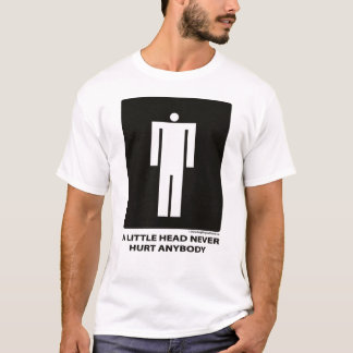 Camiseta Da cabeça um dano pequeno qualquer um nunca