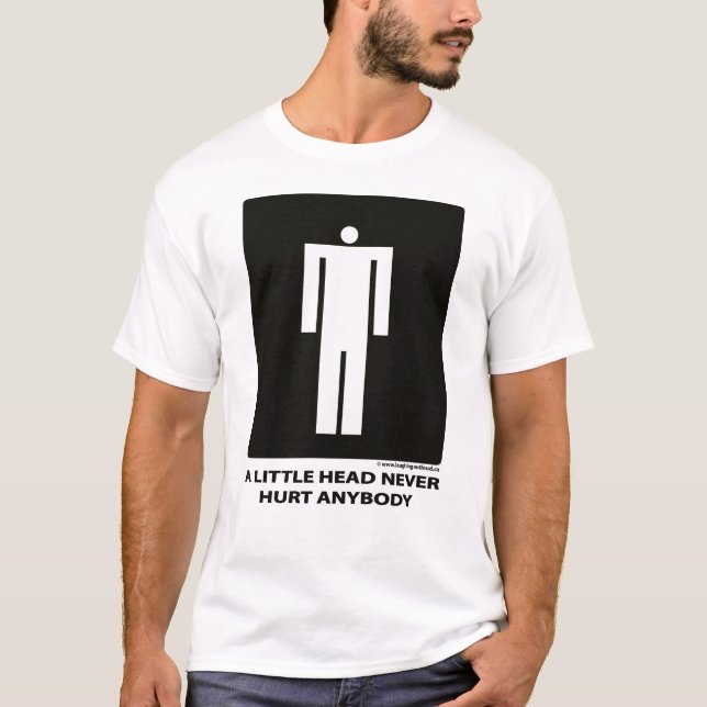Camiseta Da cabeça um dano pequeno qualquer um nunca (Frente)