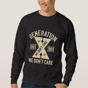 Camiseta da Geração X Humor Engraçado Geração X Nã