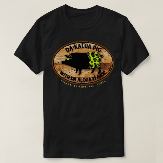 Camiseta Da Kalua Pig (Frente do Design)