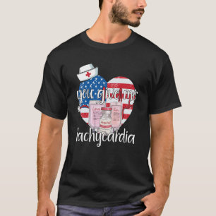 Camiseta Dá-Me Taquicardia Enfermeira roupa Valentineu20