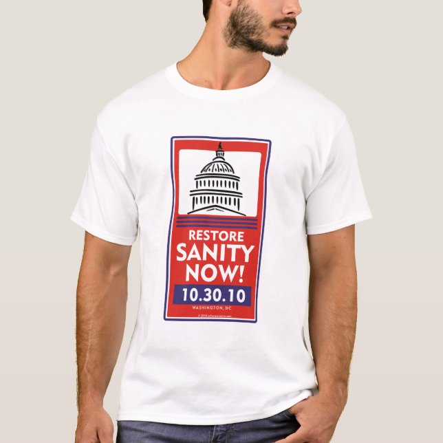 Camiseta Da restauração da sanidade t-shirt agora (Frente)