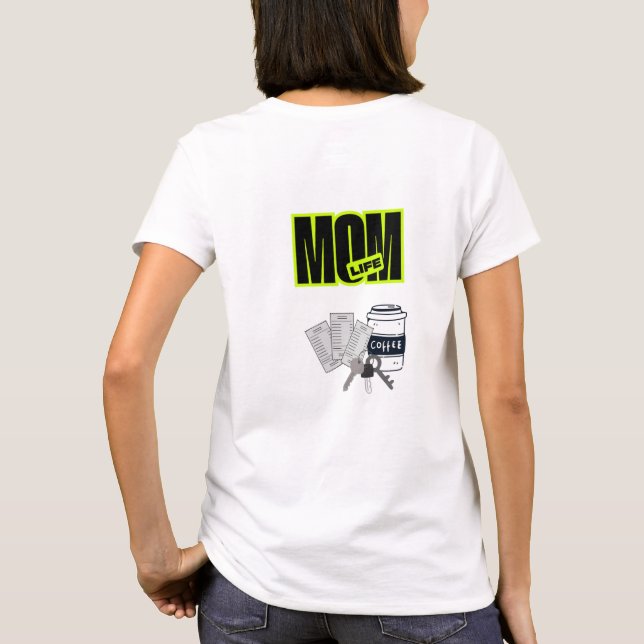 Camiseta da Vida Divertida de Mãe (Verso)