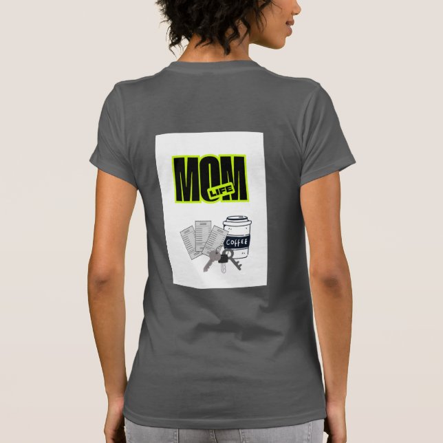 Camiseta da Vida Divertida de Mãe (Verso)