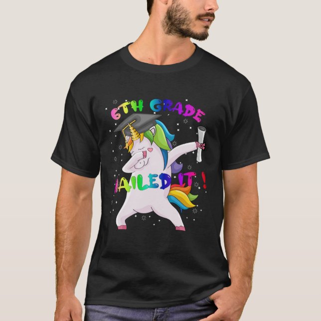 Camiseta Dab Unicorn Sixth 6th Grade Graduation Cap Nailed  (Frente)