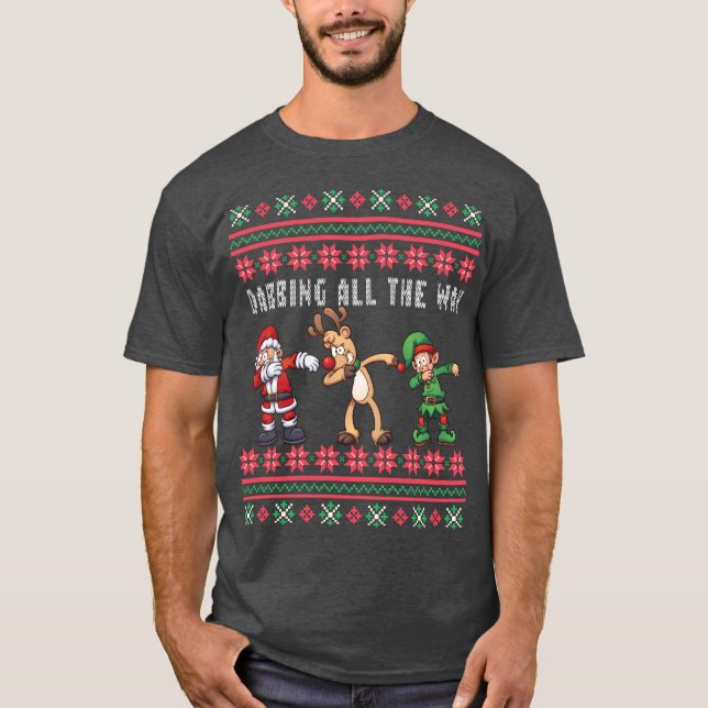 Camiseta Dabbing All Way Papais noeis Reindeer Elf Ugly Xma (Frente)