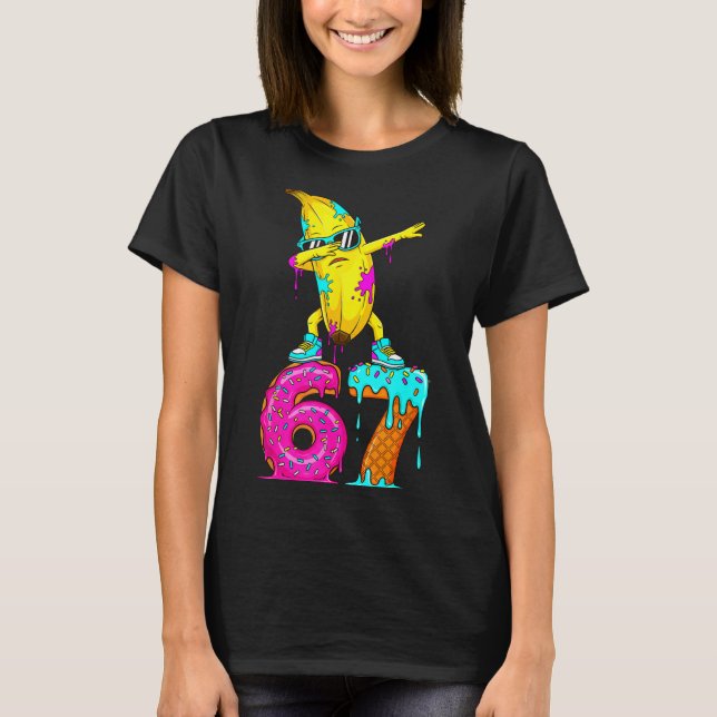 Camiseta Dabbing Banana 67 Ice Cream Drip Funny Six Seven M (Frente)