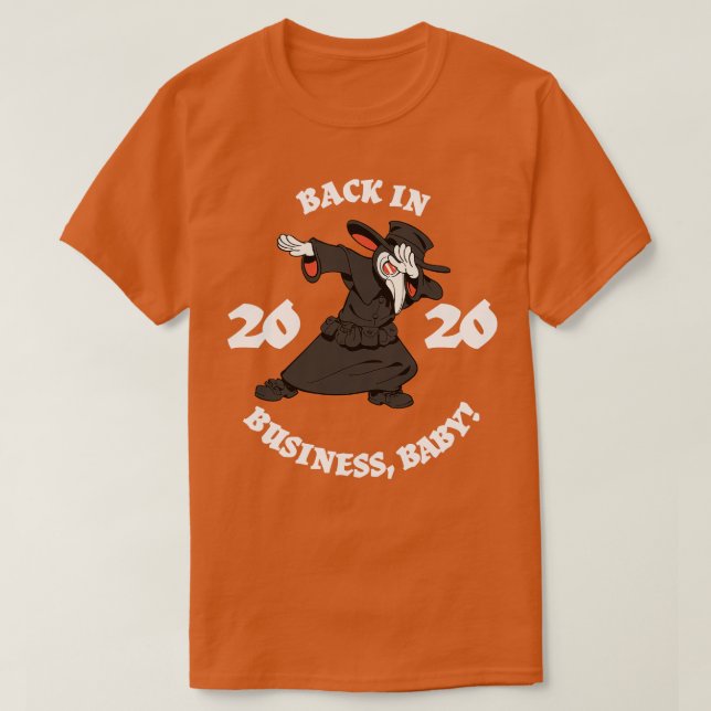 Camiseta Dabbing Doctor Back in Business 2020 (Frente do Design)