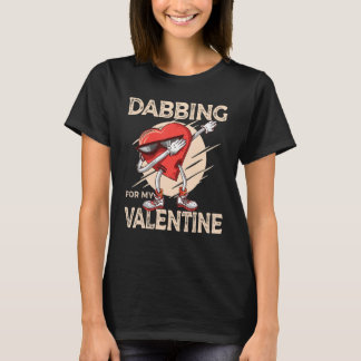 Camiseta Dabbing For My Valentine Slick Heart   Valentines 