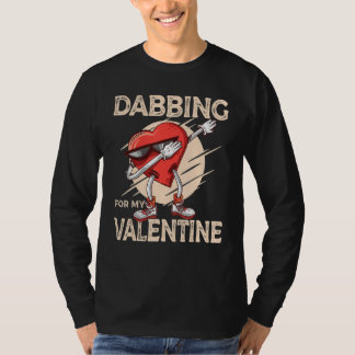 Camiseta Dabbing For My Valentine Slick Heart   Valentines 