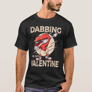 Camiseta Dabbing For My Valentine Slick Heart   Valentines 