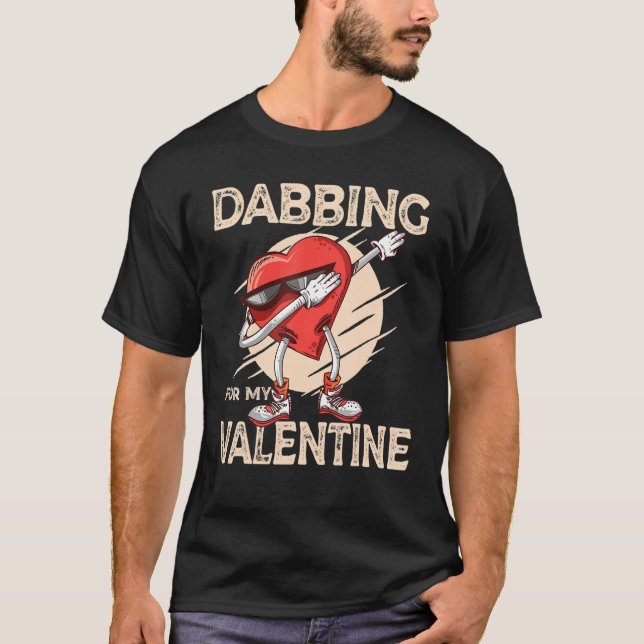 Camiseta Dabbing For My Valentine Slick Heart   Valentines  (Frente)