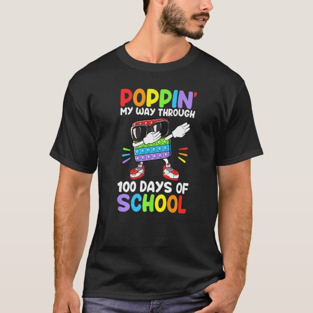 Camiseta Dabbing Poppin My Way Através De 100 Dias Da Escol (Frente)