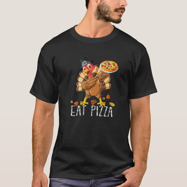 Camiseta Dabbing Turkey Eat Pizza Adult Vegan Kids  Thanksg (Frente)