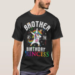 Camiseta Dabbing Unicorn Brother of the Birthday Princes of<br><div class="desc">Dabbing Unicorn Brother of the Birthday Princes for Boys</div>