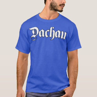 Camiseta Dachau escrito com fonte gótica