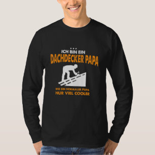 Camiseta Dachdecker Papa Nur Viel Cooler Men Day Electric