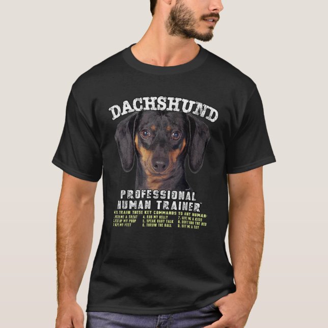Camiseta Dachshund Black Tan Dog Professional Human Trainer (Frente)