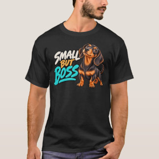 Camiseta Dachshund Engraçado Pequeno Mas Chefe Design Amant