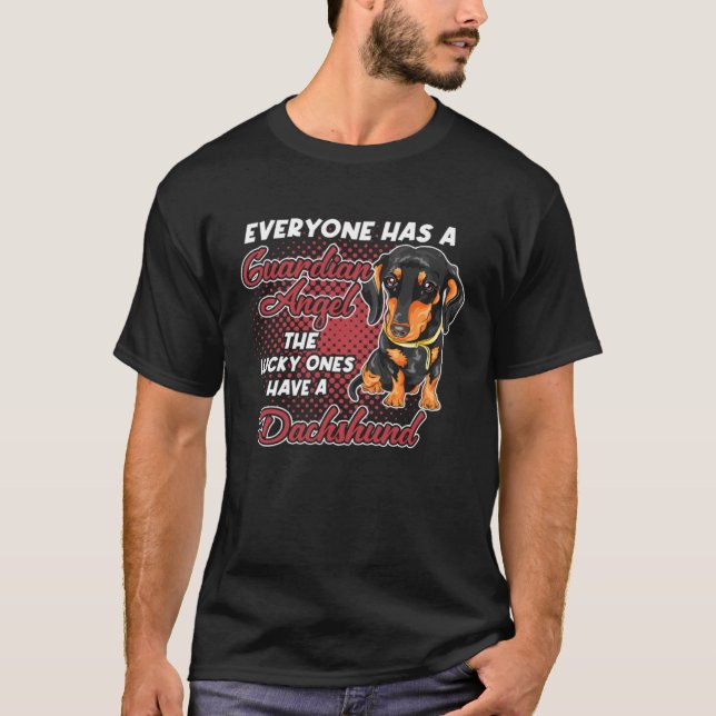 Camiseta Dachshund Is My Guardian Angel Wiener Dog Owner (Frente)