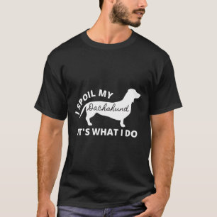 Camiseta Dachshund Love I Spock My Weiner Dog