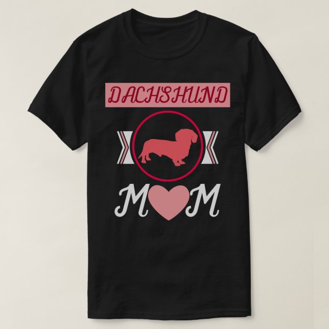 Camiseta Dachshund Mãe Dachshund (Frente do Design)