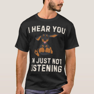Camiseta Dachshund Não Ouço Você Não Ouvindo Wiener Engraça