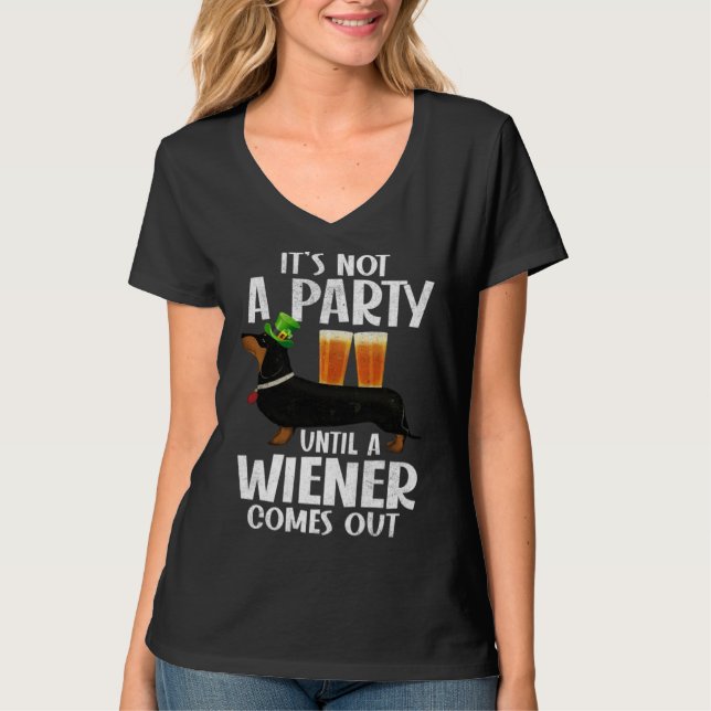 Camiseta Dachshund St Patricks Day Not Party Until Wiener C (Frente)