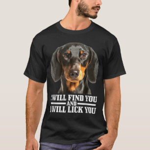 Camiseta Dachshund Vai Encontrar E Te Deixar Engraçado Cach