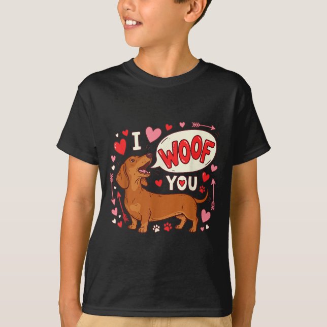 Camiseta Dachshund Valentines Day I Woof You Love Wiener Do (Frente)