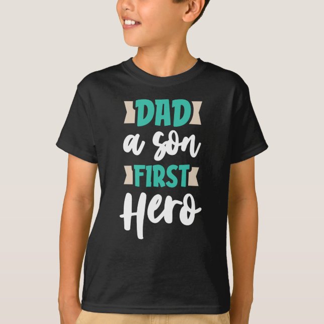 Camiseta Dad a son First Hero (Frente)