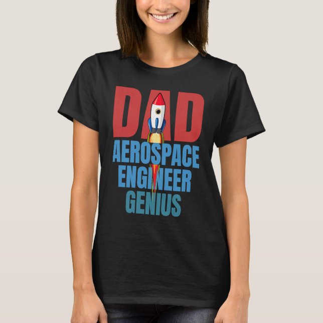 Camiseta Dad Aerospace Engineer Genius Fun Engineering  Gra (Frente)