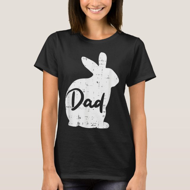 Camiseta Dad Bunny Easter Day Cute Rabbit Daddy Papa Father (Frente)