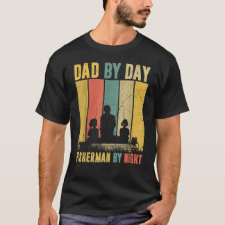 Camiseta Dad By Day Fisherman By Night Vintage Father s Day