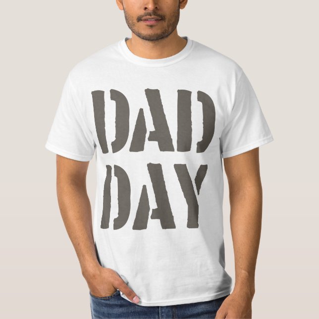 Camiseta DAD DAY Happy Father's day! (Frente)