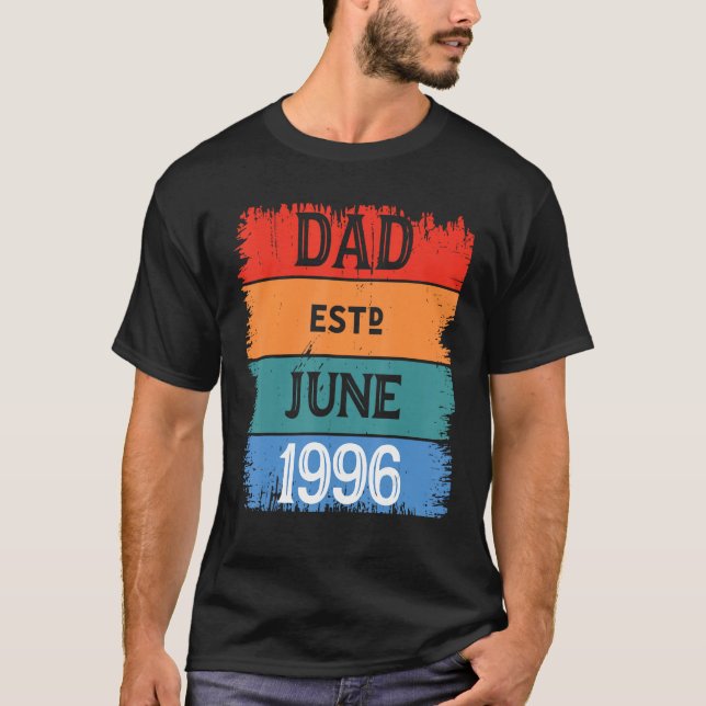 Camiseta Dad Est June 1996 Proud Papa Grandpa Best Daddy Le (Frente)