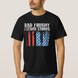 Camiseta Dad Fought, I Stand Strong