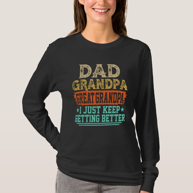 Camiseta Dad Grandpa Great Grandpa Fathers Day (Frente)