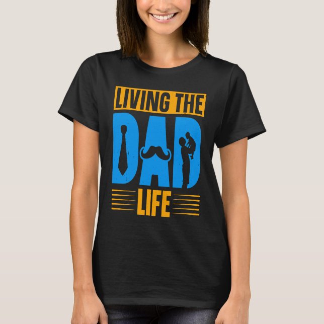 Camiseta Dad Life Fathers Day Future Dad First Time Daddy (Frente)