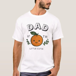 Camiseta Dad Little Cutie T-Shirt 1st Birthday Party
