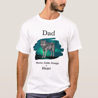 Camiseta Dad Mentor, Guide, Strength & Heart Wolf Tshirt