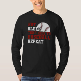 Camiseta Dad Mom Baseball  Eat Sleep Take Kids To Baseball