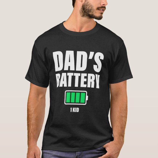 Camiseta Dad Of 1 Low Battery Dadâ€™S Father'S Day (Frente)