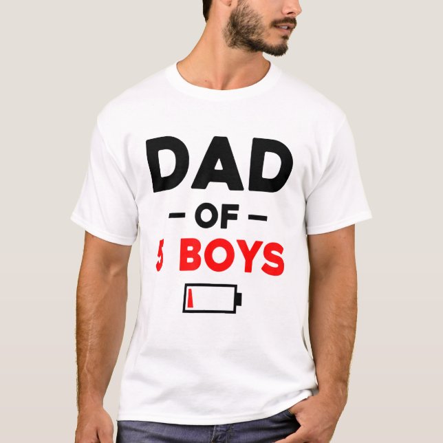 Camiseta Dad Of 5 Boys Low Battery (Frente)