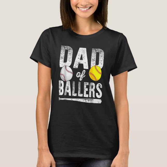 Camiseta Dad Of Ballers Baseball Softball Father s Day Dad (Frente)