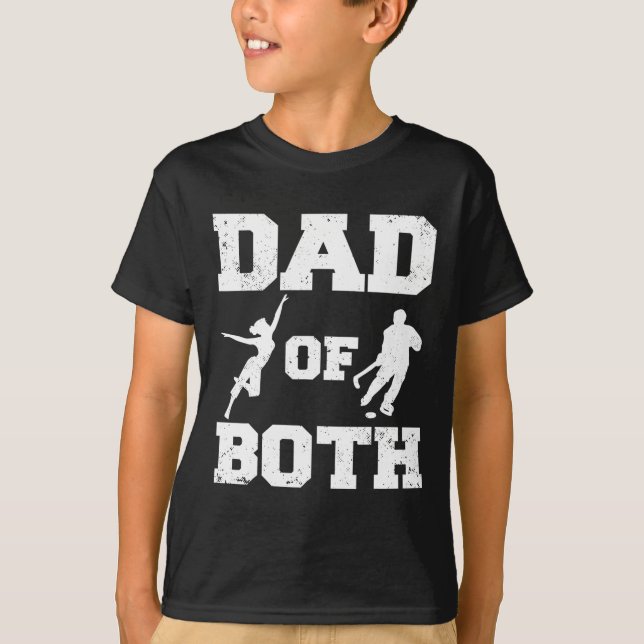 Camiseta Dad Of Both Funny Dance Hockey Dad  (Frente)