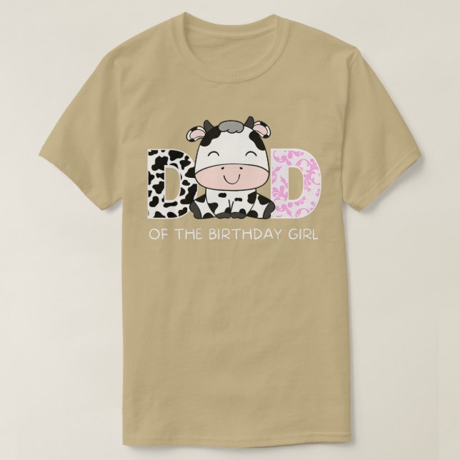 Camiseta Dad of The Birthday For Girl Daddy Cow Farm Birthd (Frente do Design)