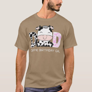 Camiseta Dad of The Birthday For Girl Daddy Cow Farm Birthd
