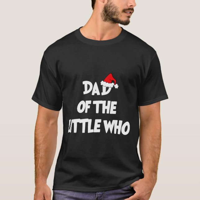Camiseta Dad Of The Little Who For Couple  (Frente)