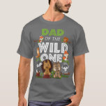 Camiseta Dad of the Wild One Zoo Birthday Woodland Animals<br><div class="desc">Dad of the Wild One Zoo Birthday Woodland Animals  .</div>